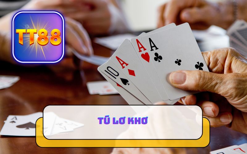 CHƠI TÚ LƠ KHƠ TẠI SẢNH ZINGPLAY TRÊN TT88